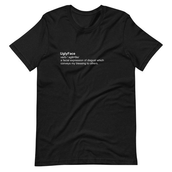 UglyFace Definition Tee